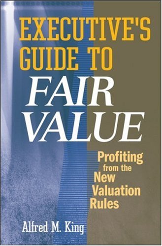 Executive's Guide to Fair Value