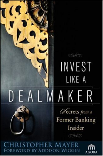 Invest Like a Dealmaker