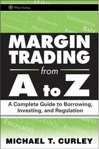 Margin Trading from A to Z