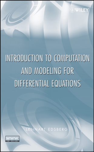 Introduction to Computation and Modeling for Differential Equations