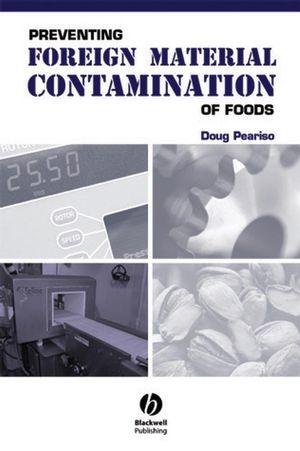 Preventing foreign material contamination of foods