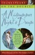 Shakespeare on the Double! a Midsummer Night's Dream