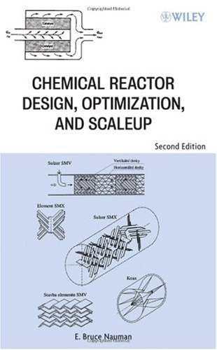 Chemical Reactor Design, Optimization, and Scaleup