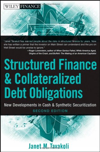 Structured Finance and Collateralized Debt Obligations