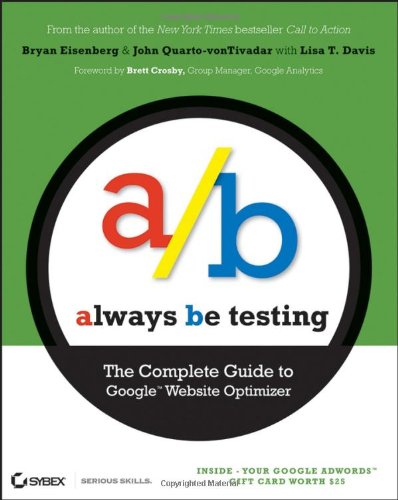 Always Be Testing