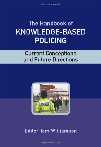 The Handbook of Knowledge-Based Policing