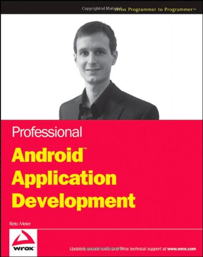 Professional Android Application Development