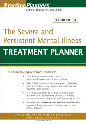 The Severe and Persistent Mental Illness Treatment Planner