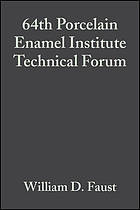 64th Porcelain Enamel Institute Technical Forum : May 13-16, 2002, Cincinnati, Ohio