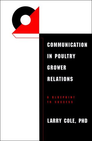 Communication in Poultry Grower Relations