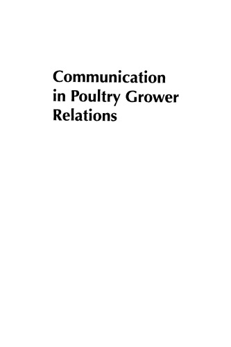 Communication in poultry grower relations : a blueprint to success