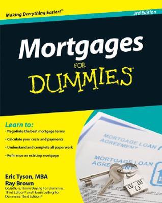 Mortgages For Dummies, 3rd Edition