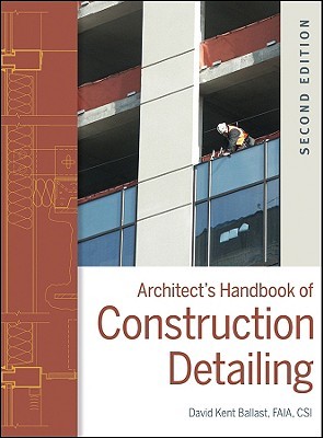 Architect's Handbook of Construction Detailing