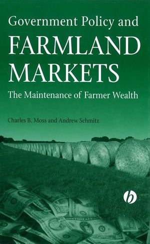 Government policy and farmland markets : the maintenance of farmer wealth