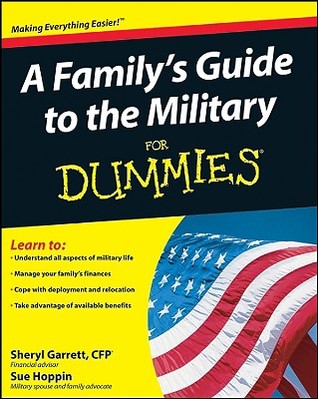 A Family's Guide to the Military For Dummies