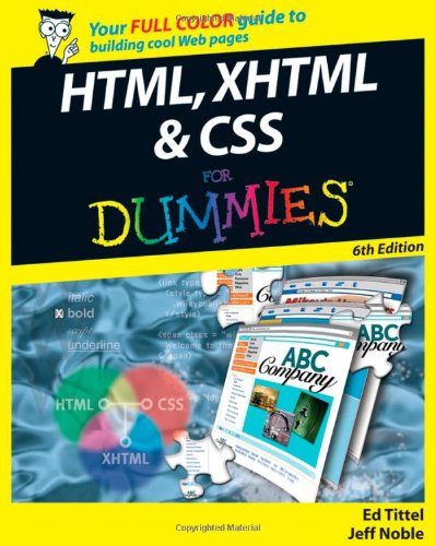 HTML, XHTML and CSS For Dummies