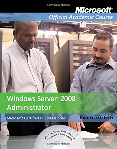 Windows server 2008 administrator (70-646)