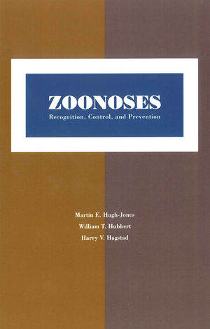 Zoonoses : recognition, control, and prevention