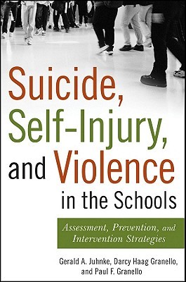 Suicide, Self-Injury, and Violence in the Schools