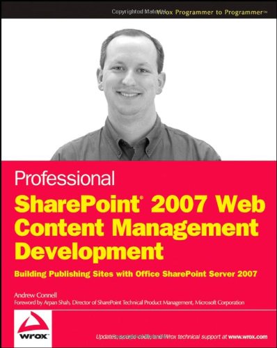 Professional SharePoint 2007 Web Content Management Development