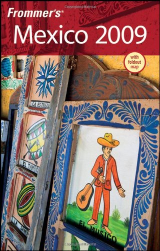 Frommer's Mexico 2009