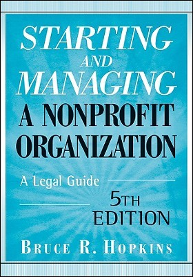 Starting and Managing a Nonprofit Organization