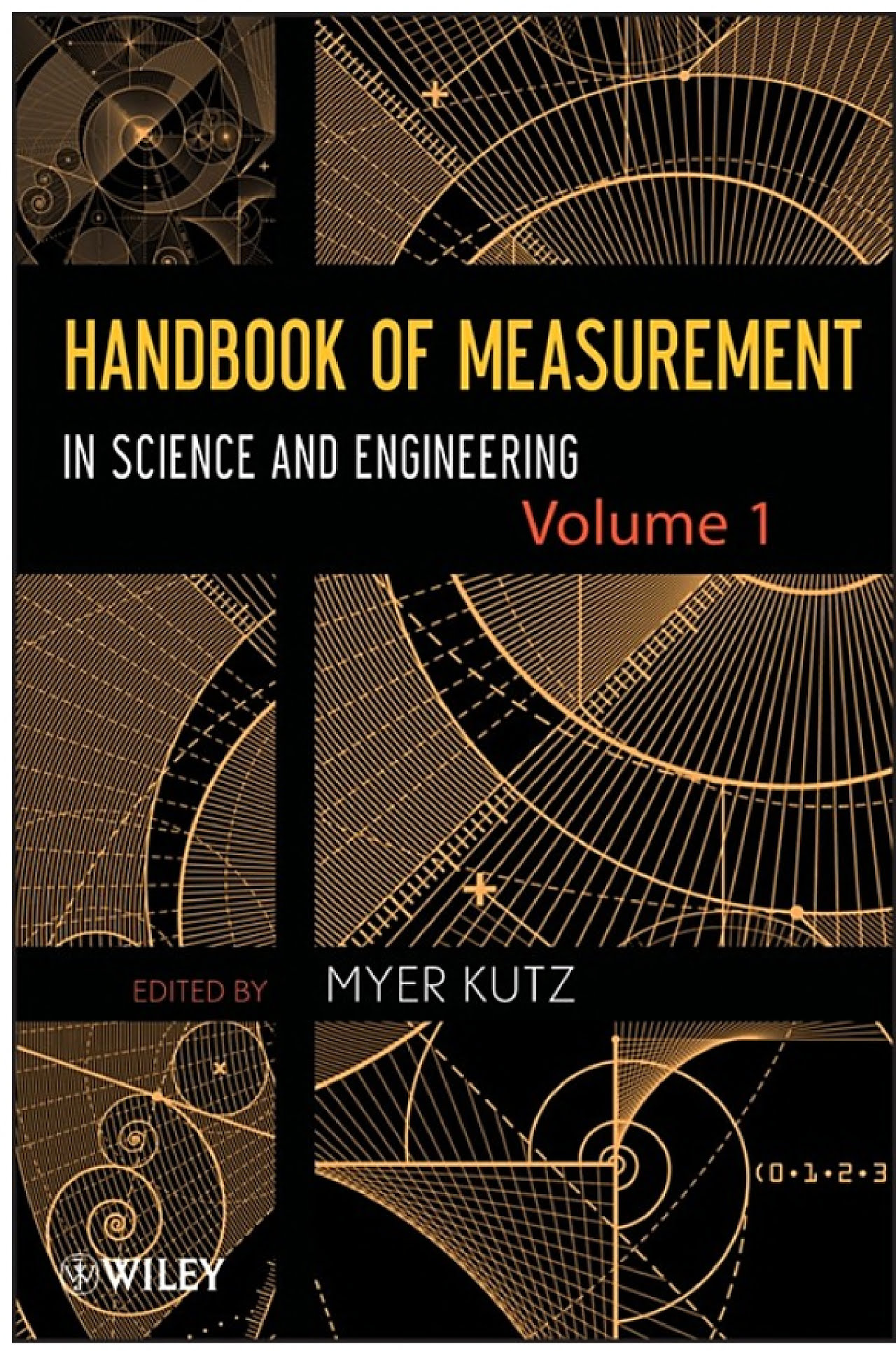 Handbook of Measurement in Science and Engineering, Volume 1