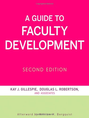 A Guide to Faculty Development