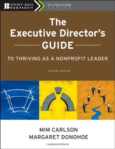 The Executive Director's Guide to Thriving as a Nonprofit Leader