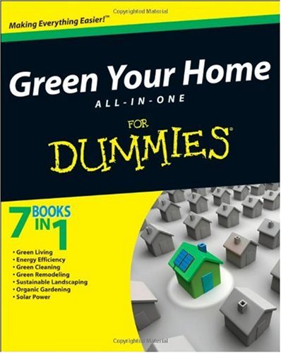 Green Your Home All in One For Dummies