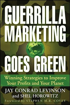 Guerrilla Marketing Goes Green