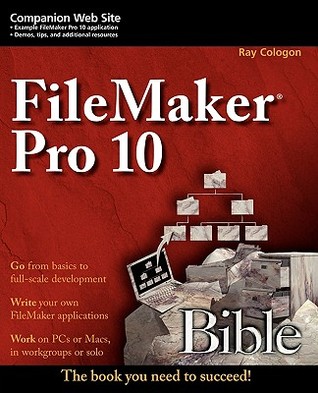 FileMaker Pro 10 Bible W/Ws