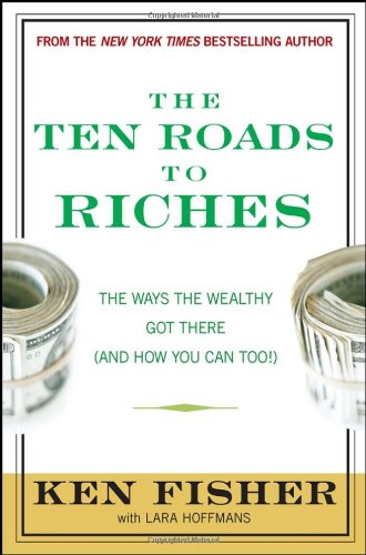 The Ten Roads to Riches