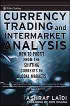 Currency Trading and Intermarket Analysis