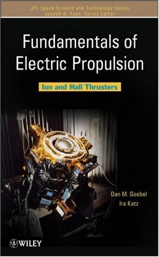 Fundamentals of Electric Propulsion