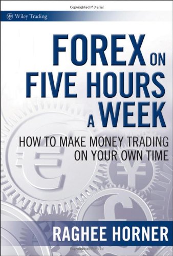 Forex on Five Hours a Week