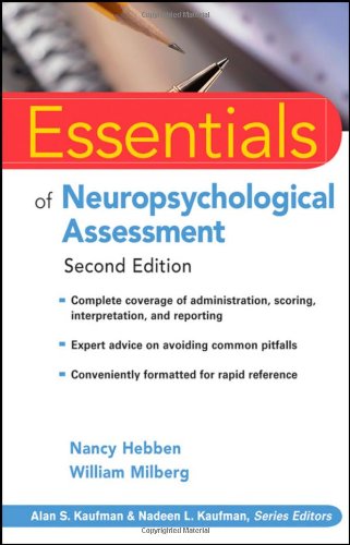 Essentials of Neuropsychological Assessment