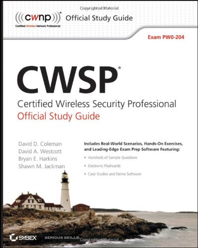 CWSP Certified Wireless Security Professional Official Study Guide