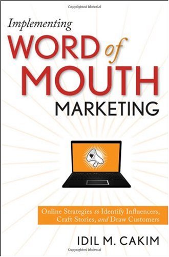 Implementing Word of Mouth Marketing