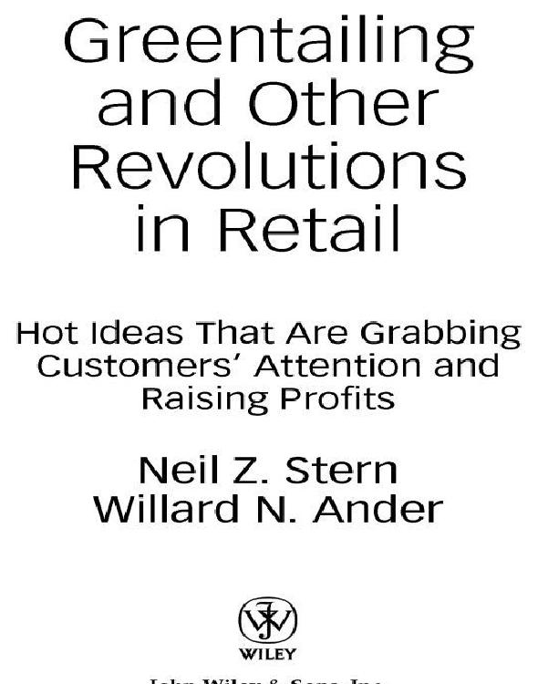 Greentailing and Other Revolutions in Retail