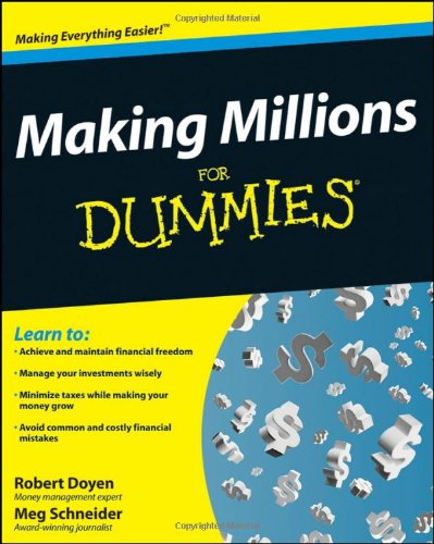 Making Millions for Dummies