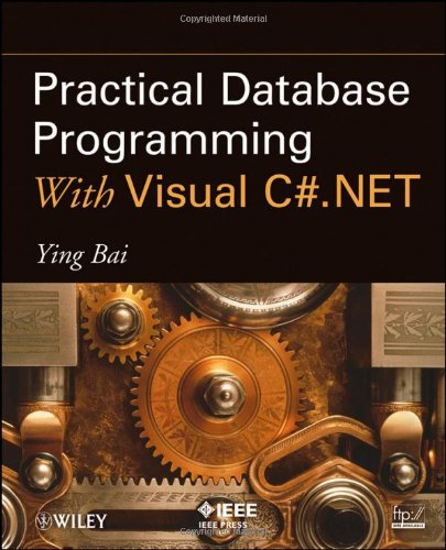 Practical Database Programming with Visual C#.Net