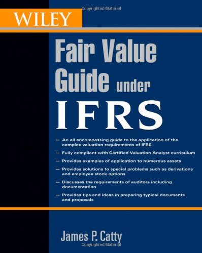 Wiley Guide to Fair Value Under Ifrs