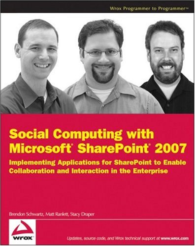 Social Computing with Microsoft SharePoint 2007