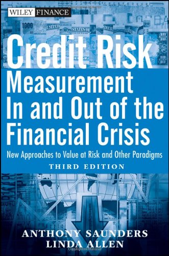 Credit Risk Management in and Out of the Financial Crisis