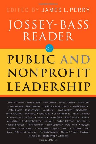 The Jossey-Bass Reader on Nonprofit and Public Leadership