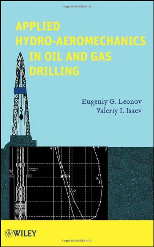 Applied Hydro-Aeromechanics in Oil and Gas Drilling