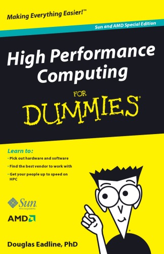 High Performance Computing for Dummies, Sun and AMD Special Edition