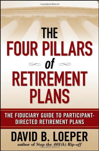 The Four Pillars of Retirement Plans