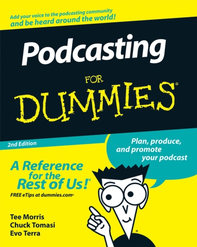 Podcasting For Dummies®